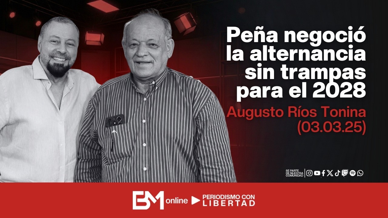 Peña negoció la alternancia sin trampas para el 2028 - Augusto Ríos Tonina (03.03.25)