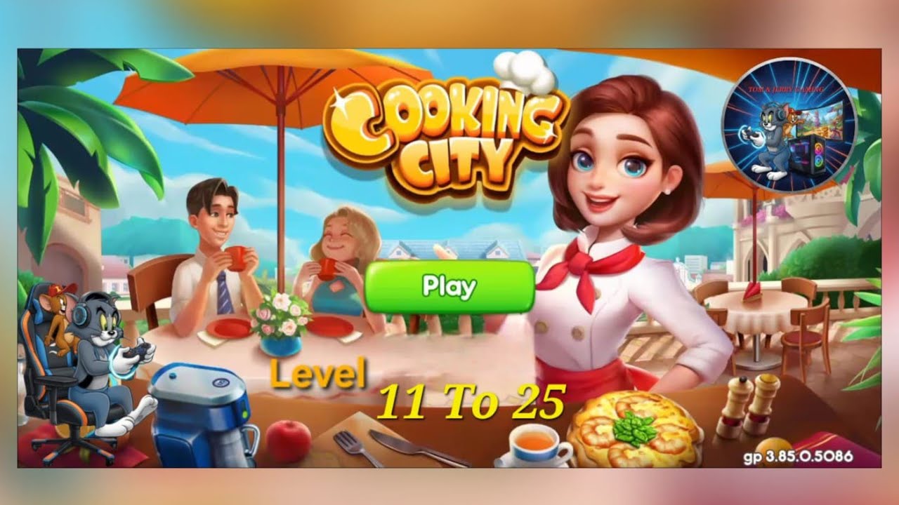 Cooking City | Game Play Level 11 To 15 | Tom &Jerry Gaming 🍓