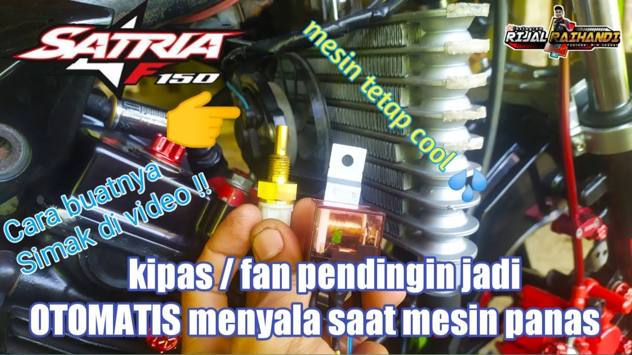 Cara buat kipas radiator nyala otomatis #oilcooler #satriafu #raiderr150 #termostat