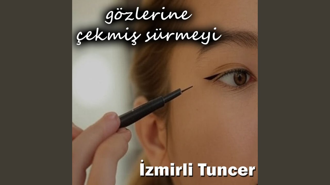 Gözlerine Çekmiş Sürmeyi