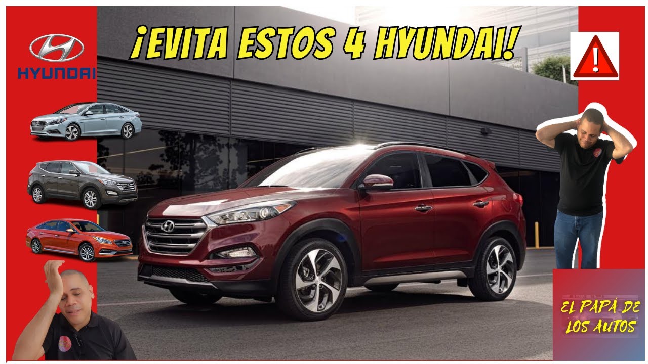 Evita estos 4 Hyundai.