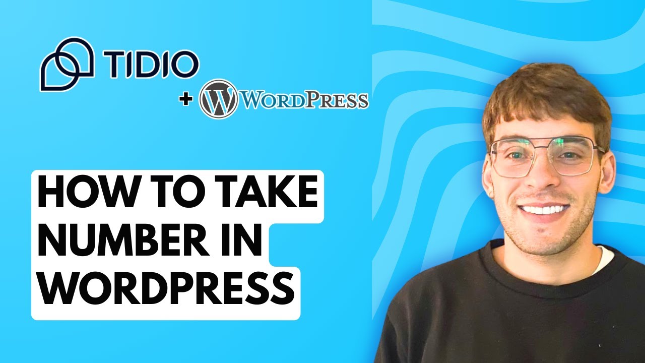 How to Take Number with Tidio Chatbot in Wordpress [2026 Full Guide]