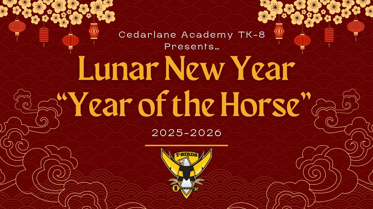 2026 Cedarlane Academy's Lunar New Year Celebration (FULL VIDEO)