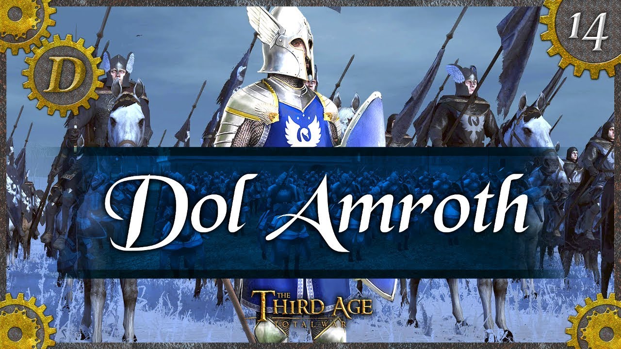 Dol Amroth Campaign E14 | Imrahil now seeks Vengeance! - Third Age Total War, Divide and Conquer