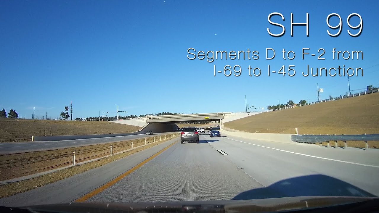 SH 99: Grand Parkway Toll Road (Segments D to F-2)