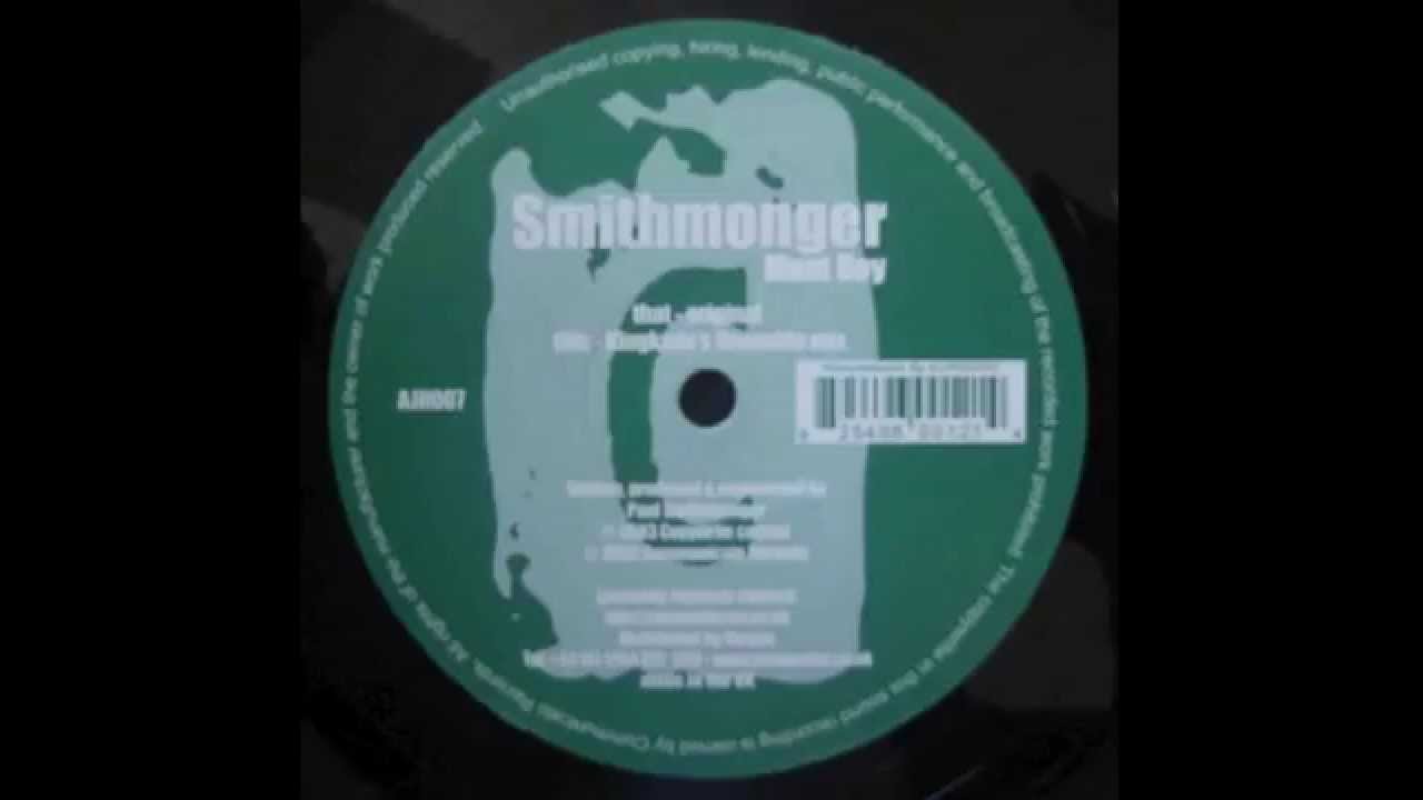 Smithmonger - Munt Boy