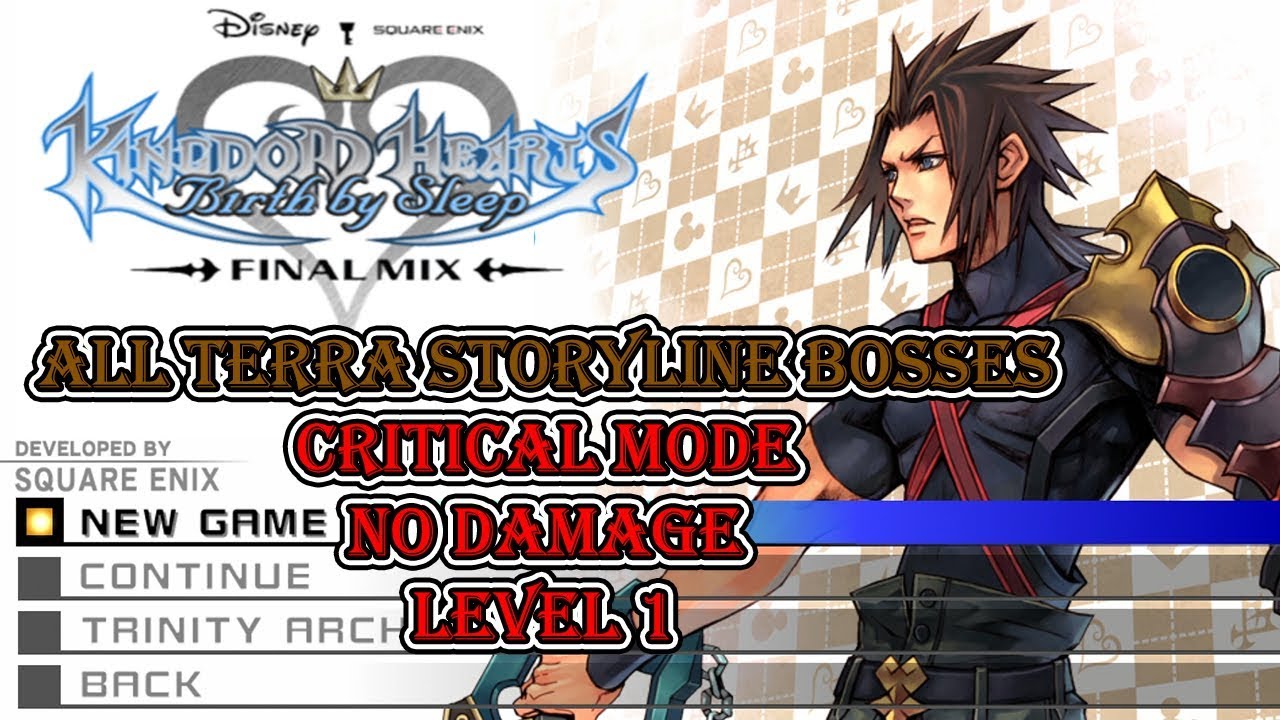 Kingdom Hearts Birth By Sleep - All Terra Storyline Bosses - Critical Mode No Damage Level 1