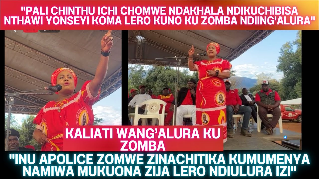 PATRICIA KALIATI ALIBE ZOTI UYU NDI PRESIDENT NANGA INU MPAKA KUNG'ALURA CHONCHI LERO KU ZOMBA?