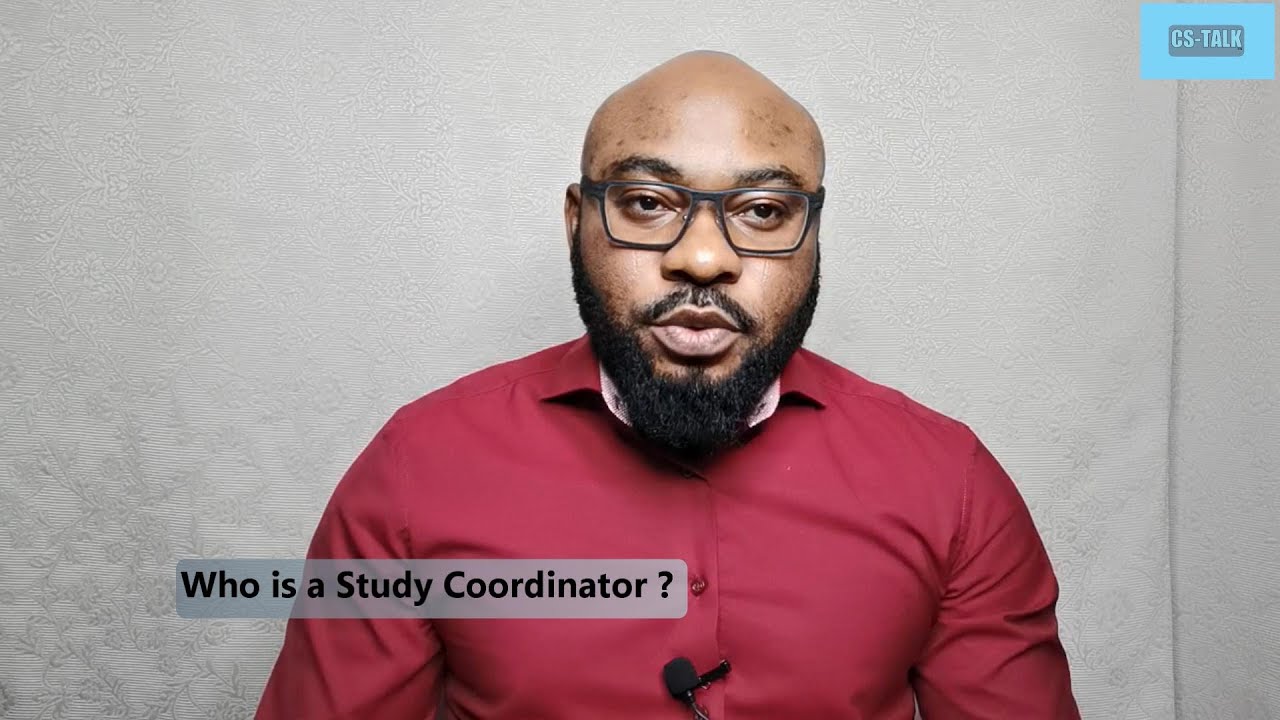 CS TALK Responsibilities of a Clinical Research  Coordinator CRC