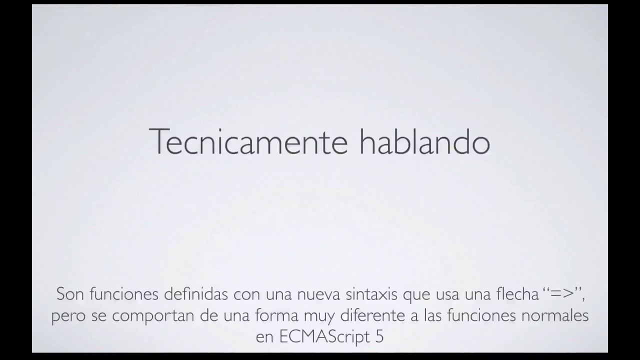 6. Arrow Functions - Funciones de Flecha