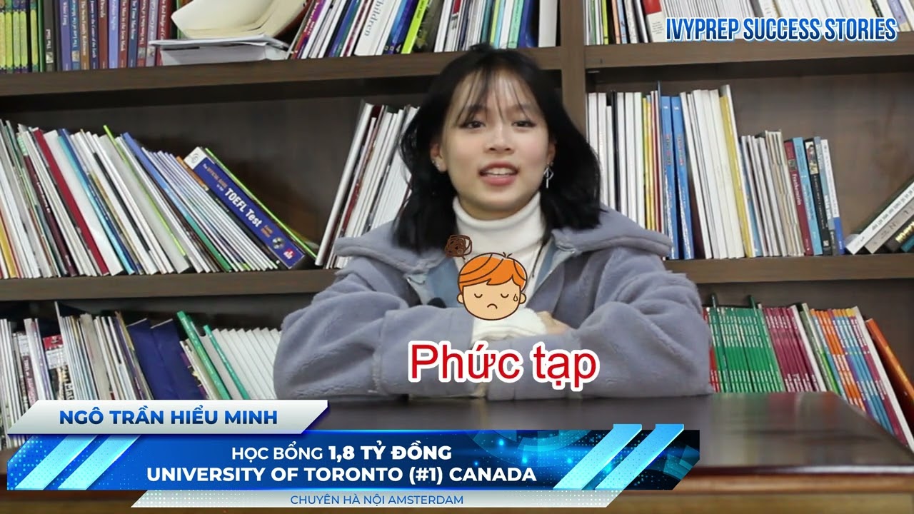 B&iacute; quyết chinh phục học bổng si&ecirc;u khủng từ University of Toronto (#1 Canada) của học sinh IvyPrep