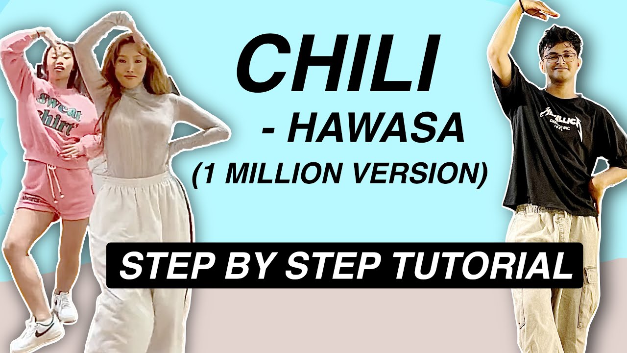 HWASA - CHILI (1MILLION) *STEP BY STEP TUTORIAL* (Beginner Friendly)