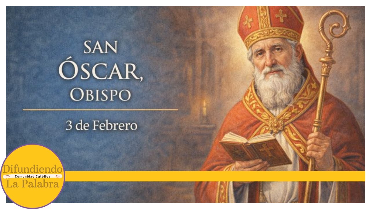✝️ El Santo Del Día De Hoy 3 de Febrero ✝️ San Óscar ✝️ @difundiendolapalabra