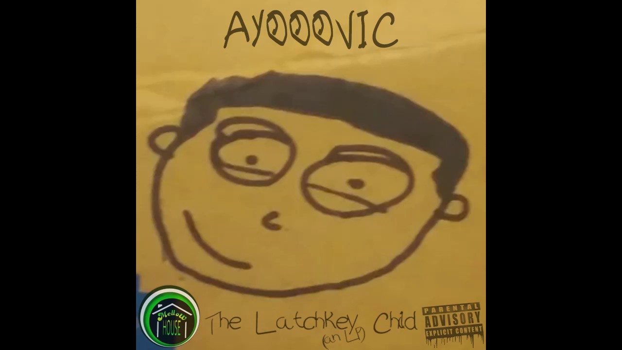 AYOOOVIC - Latchkey Child [Prod. by Prince the Producer]