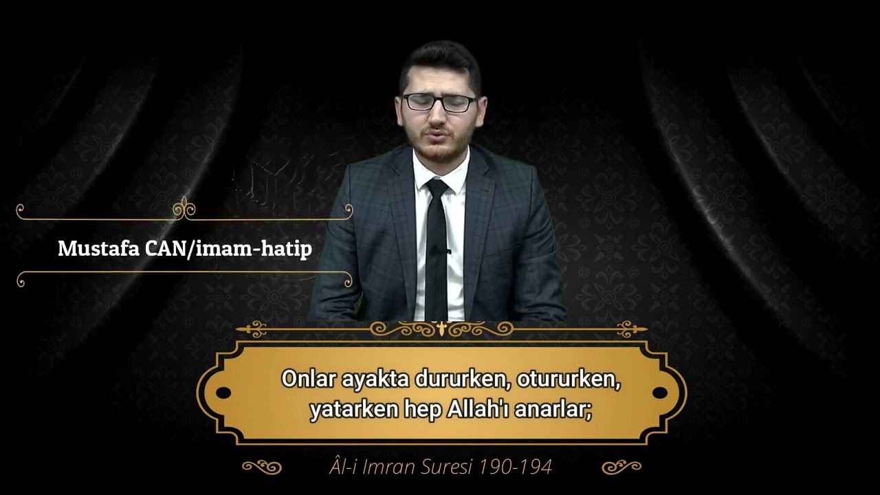 AL-İ İMRAN SURESİ 190 -194.AYETLER - BİLECİK MÜFTÜLÜĞÜ