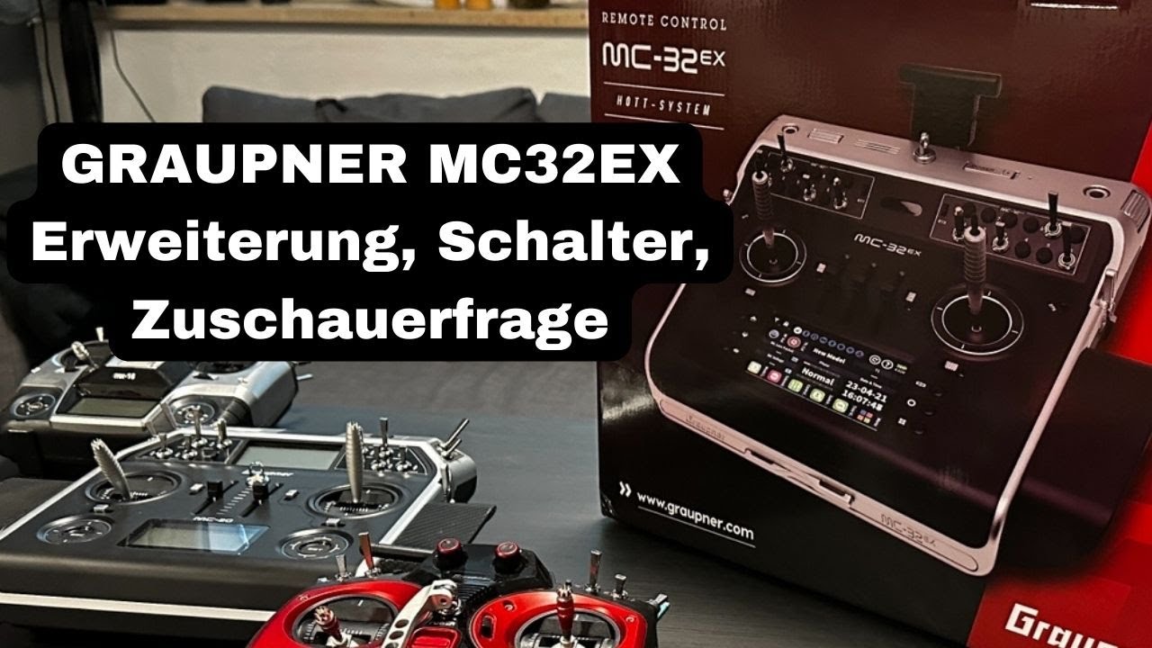 NEUE GRAUPNER MC-32ex I DER Sender? ✅ Erweiterungen, Schalter, 4D Knüppel, Zuschauerfrage ‼️