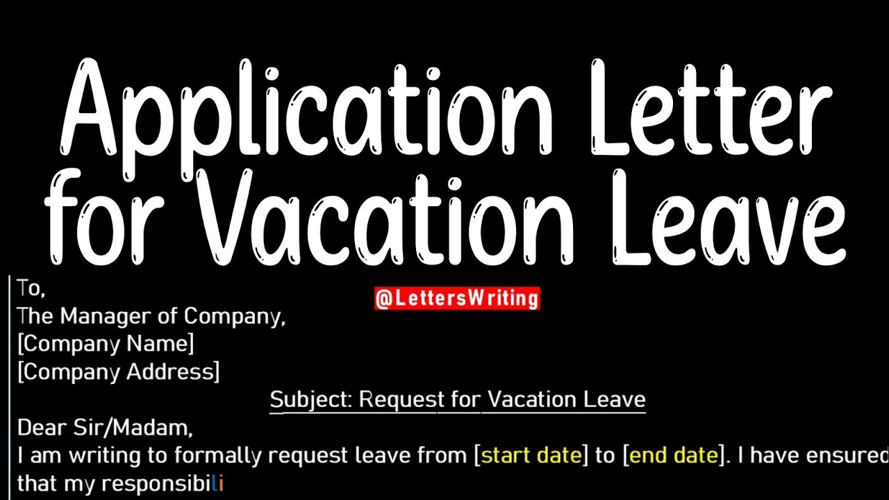 Application for Vacation Leave | Letters Writing