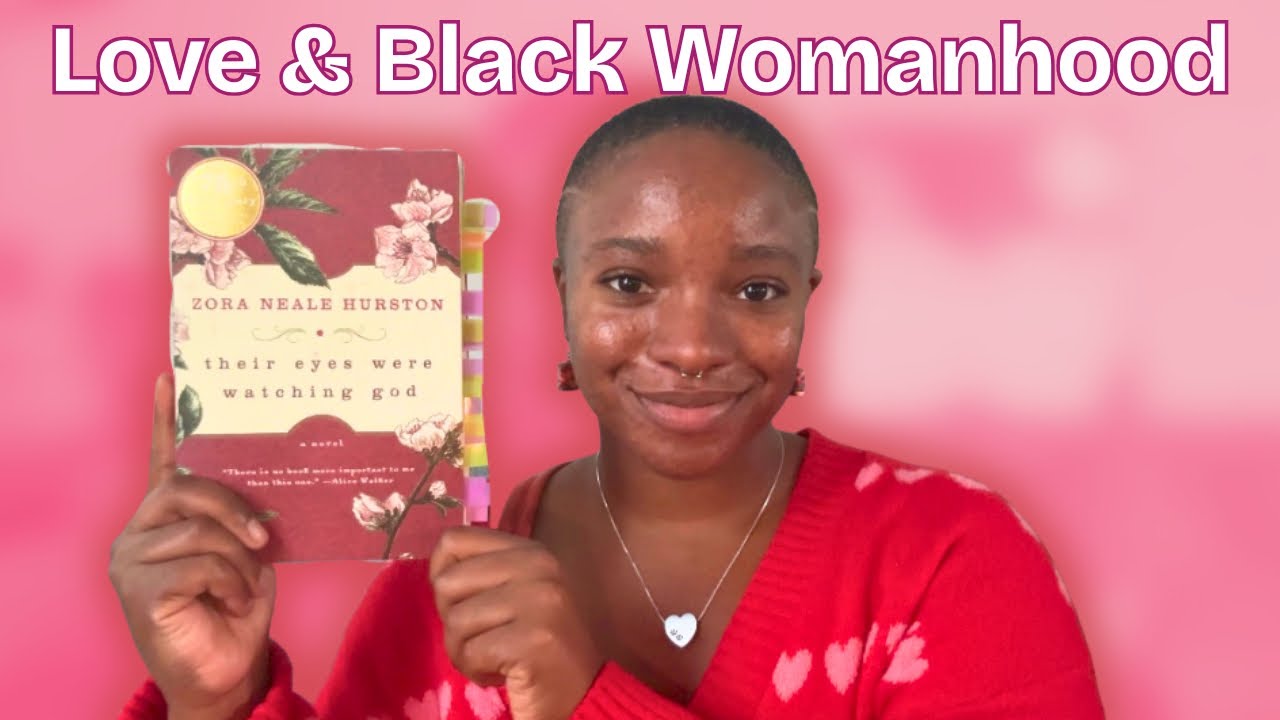 their eyes were watching god | Love, Black Womanhood & Autonomy 