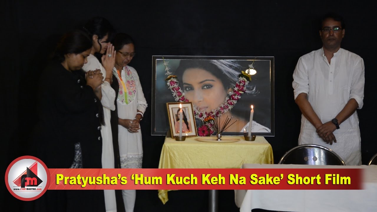 ‘Hum Kuch Keh Na Sake’  Short Film Launch | Pratyusha Banerjee | Kamya Punjabi