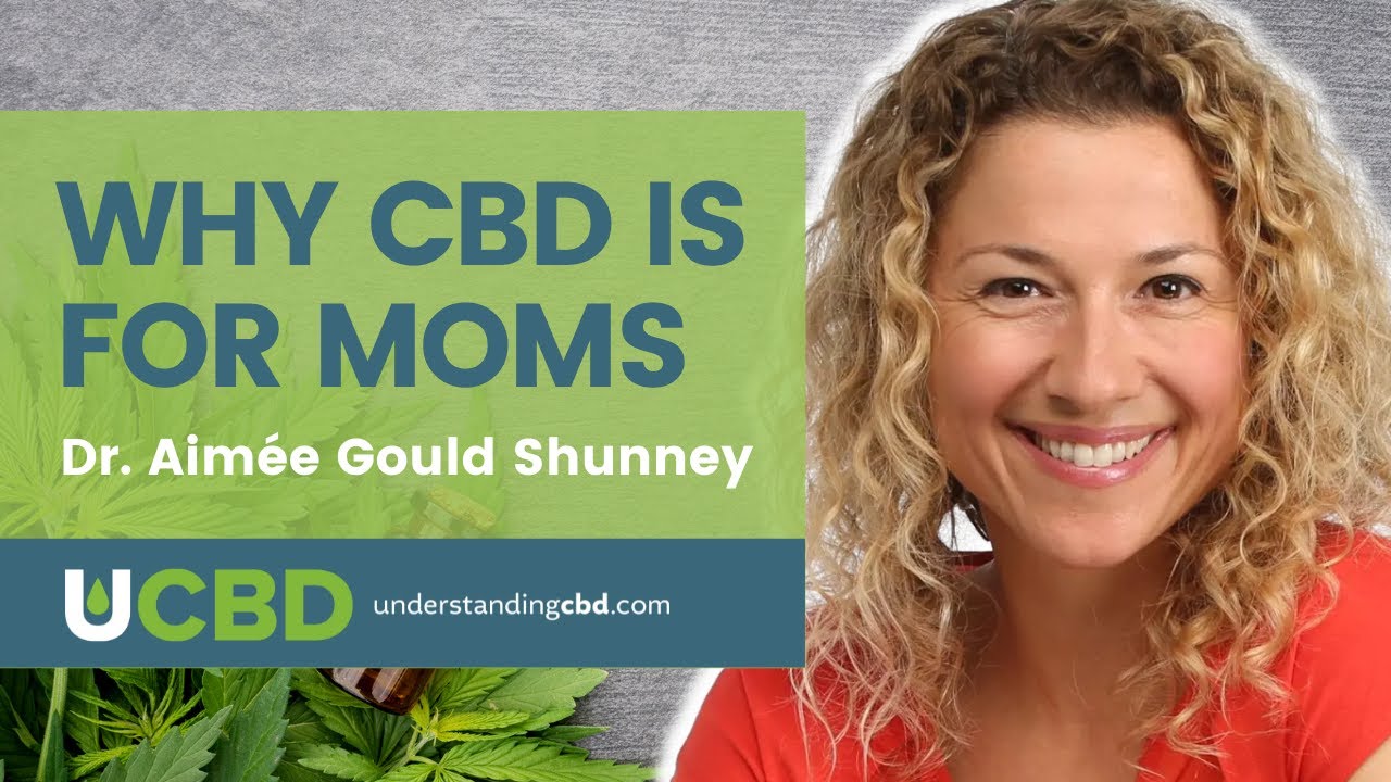 Why CBD Is For Moms - Episode 63
