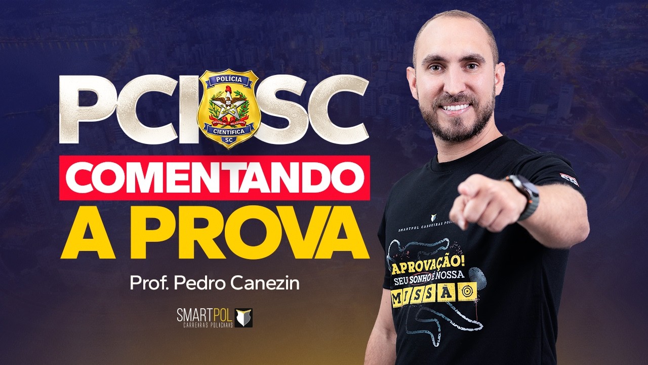 Pós-Prova PCI-SC para Perito | Pontos Importantes e Sugestões de Recursos