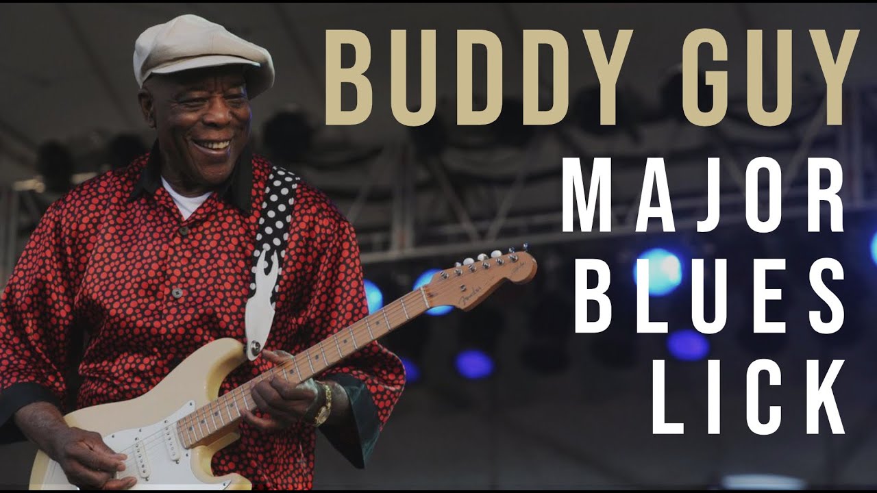 Buddy Guy Major Pentatonic Blues Lick