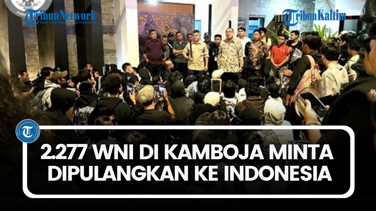 Terus Bertambah, 2.277 WNI di Kamboja Minta Dipulangkan ke Indonesia