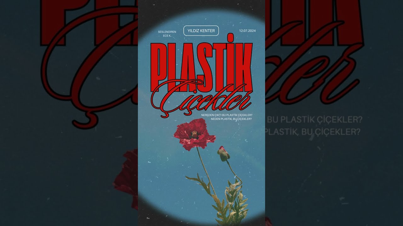 Yıldız Kenter | Plastik Çiçekler