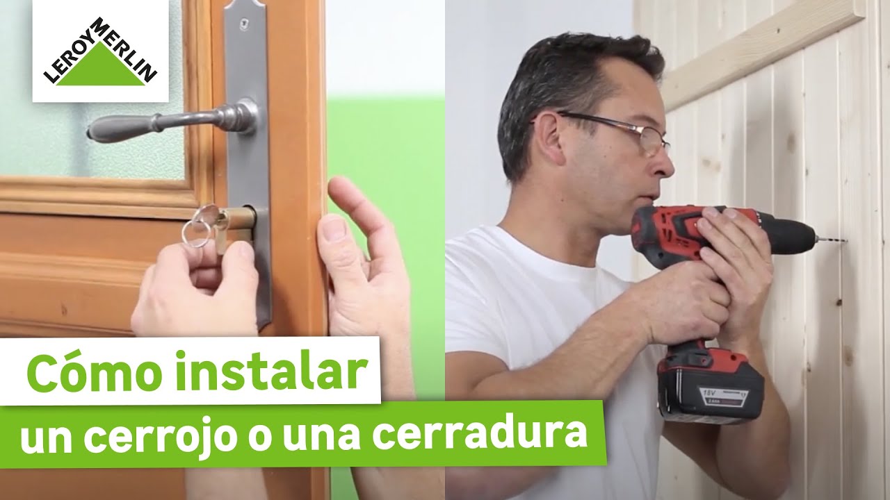 Cómo instalar cerrojo y una cerradura en puerta | LEROY MERLIN