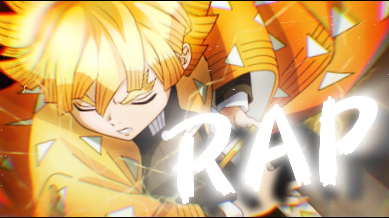 ZENITSU RAP |