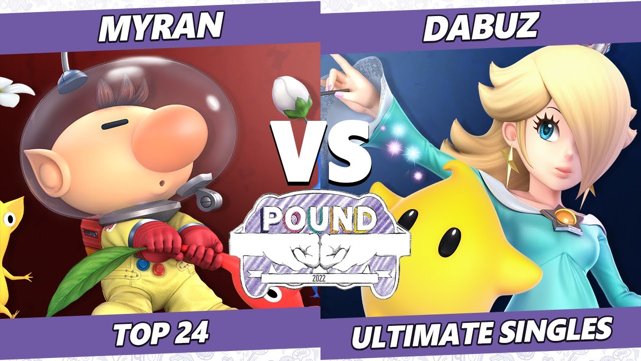Pound 2022 Top 24 - Dabuz (Rosalina, Min Min) Vs. Myran (Olimar) SSBU Smash Ultimate Tournament