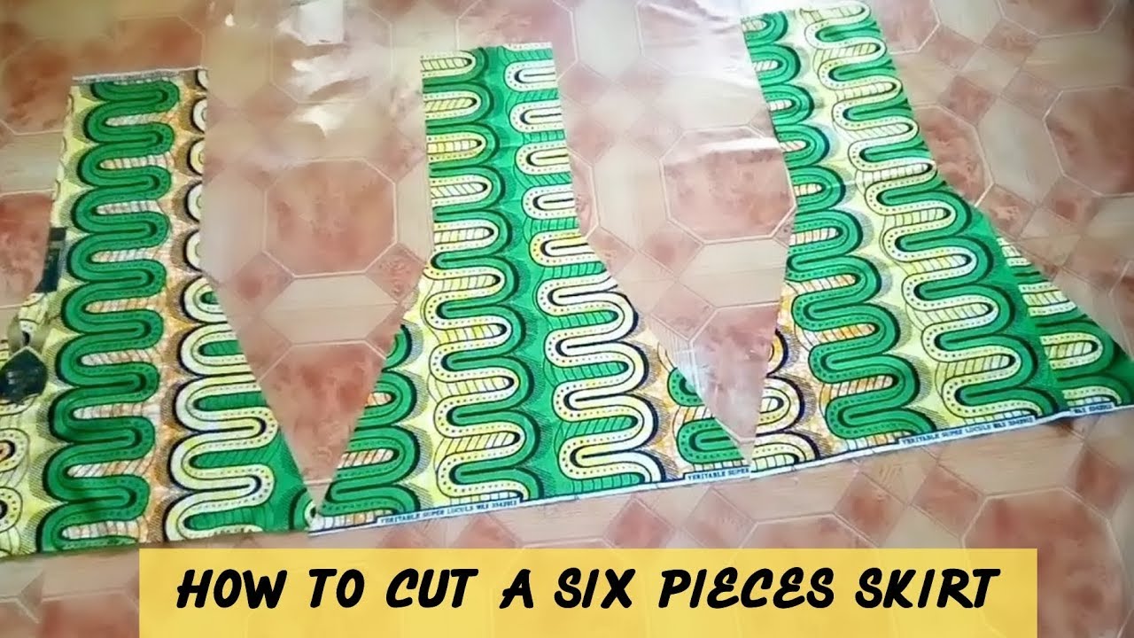 HOW TO CUT A SIX PIECES SKIRT | STITCHADRESS |