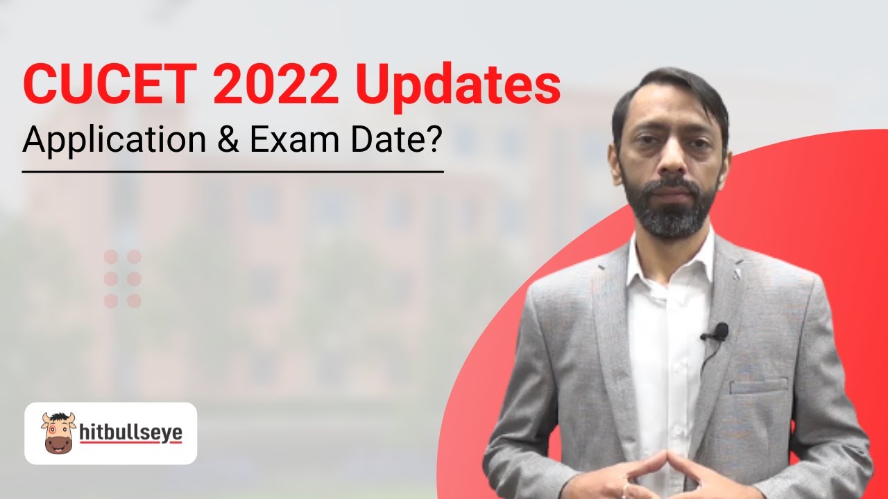CUCET 2022 Update | Syllabus | Exam Date | CUCET Prepration |