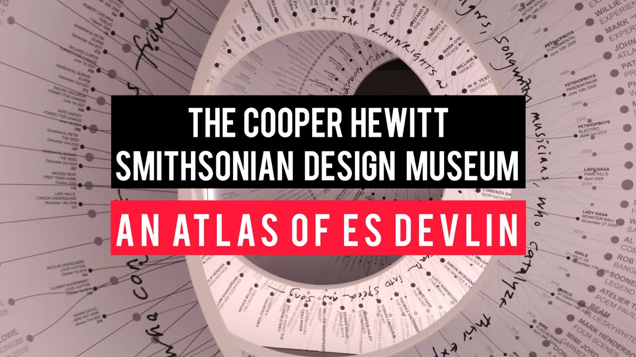 An Atlas of Es Devlin | Cooper Hewitt Smithsonian Design Museum Exhibition 2024