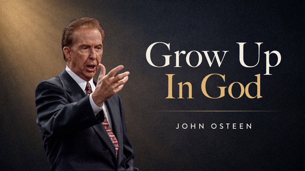 How to Grow Spiritually | Maturing of the Saints – Part 6 (John Osteen)