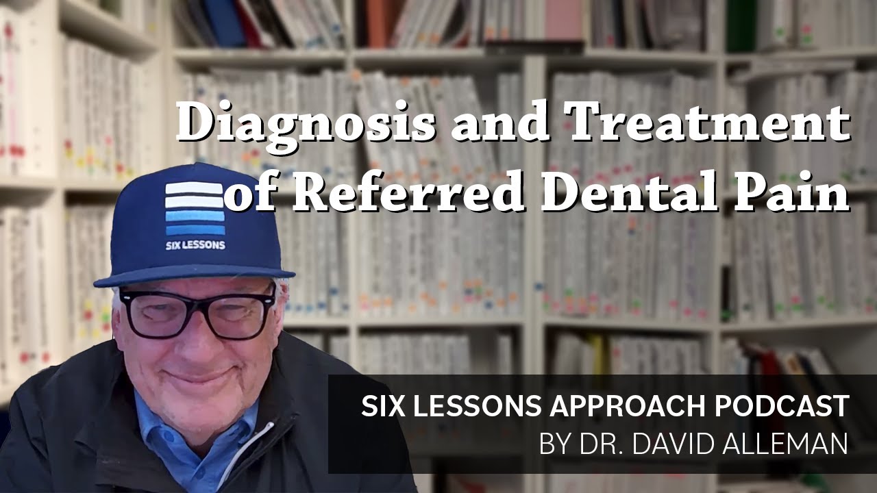 Diagnosis and Treatment of Referred Dental Pain