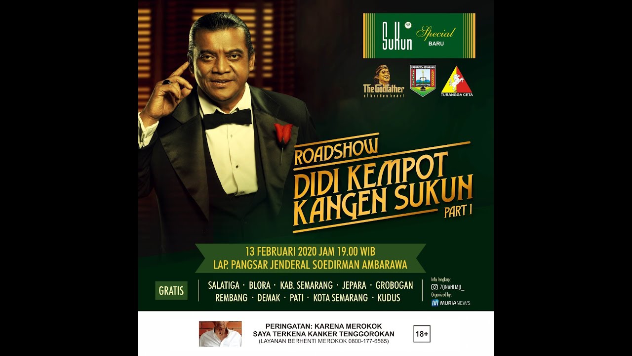 ROADSHOW DIDI KEMPOT KANGEN SUKUN LIVE AMBARAWA #PART 1
