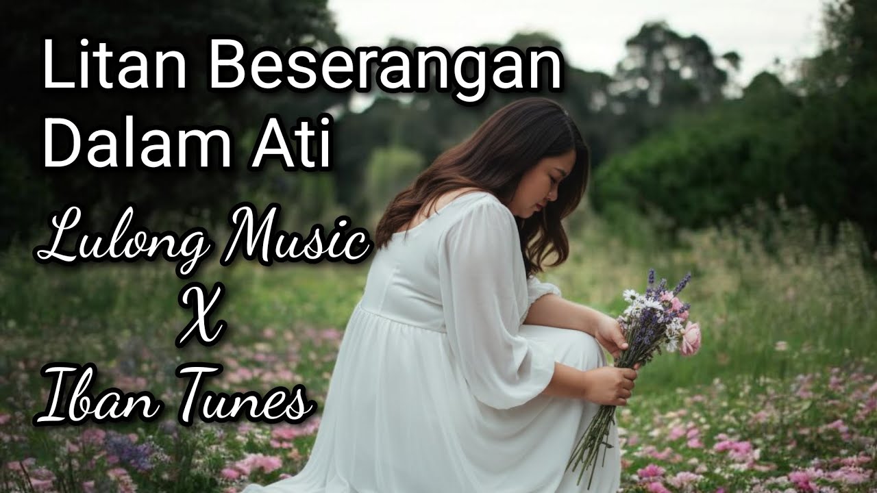 Litan Beserangan Dalam Ati (Official Video Lyrics) ft @IBANTUNES #laguviral #music #trending