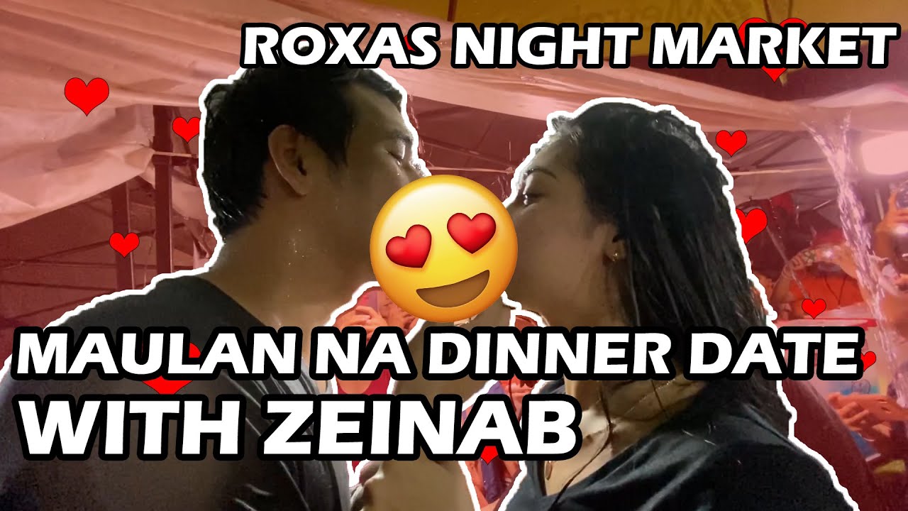 Maulan Na Evening Date with Zeinab Harake (Roxas Night Market)