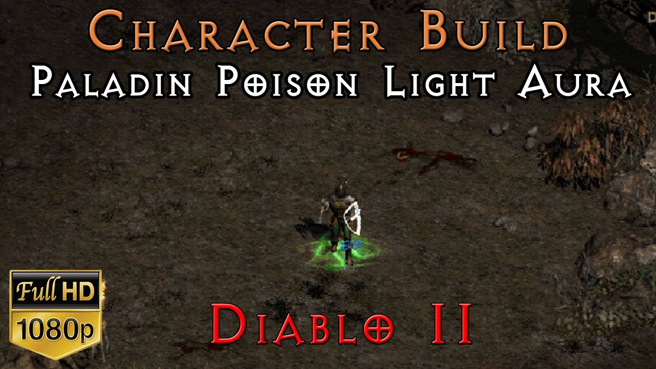 Paladin Poison Light Auradin | Diablo 2 | D2 Character | PVP Non-Tele Build | Gear Skills Stats Demo