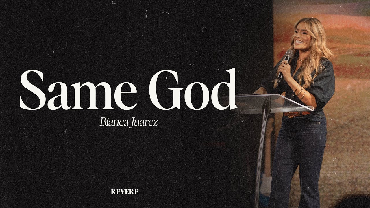 Same God // Do It Again // Lamentations 3 // Bianca Juarez