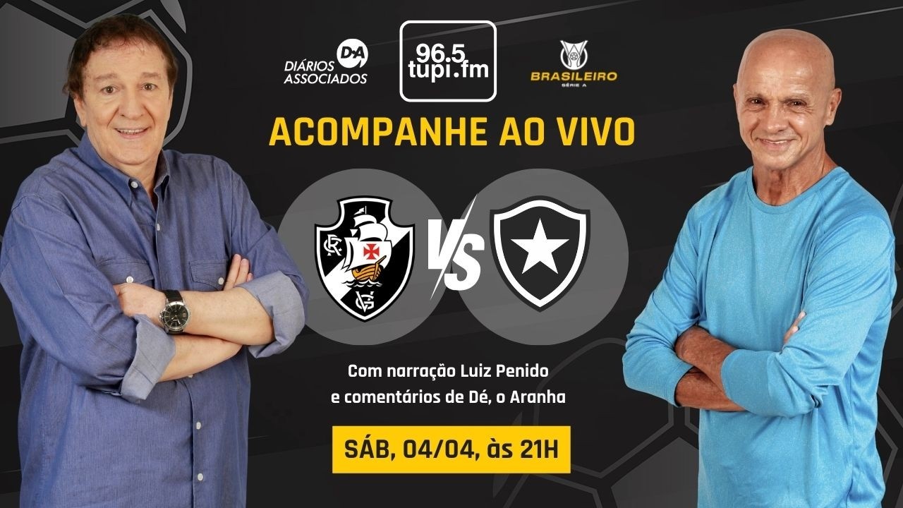 AO VIVO: VASCO 1 X 2 BOTAFOGO | CAMPEONATO BRASILEIRO | 10&ordf; RODADA