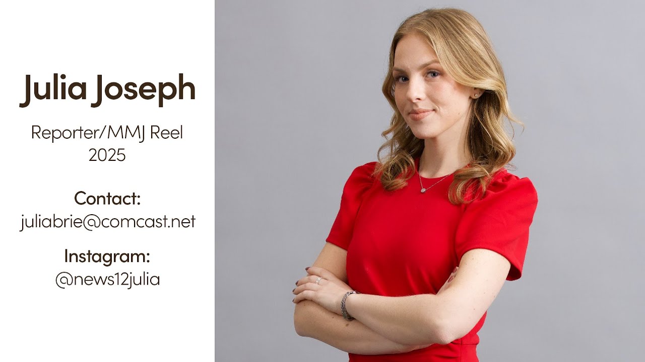 Julia Joseph Reporter Reel 2025
