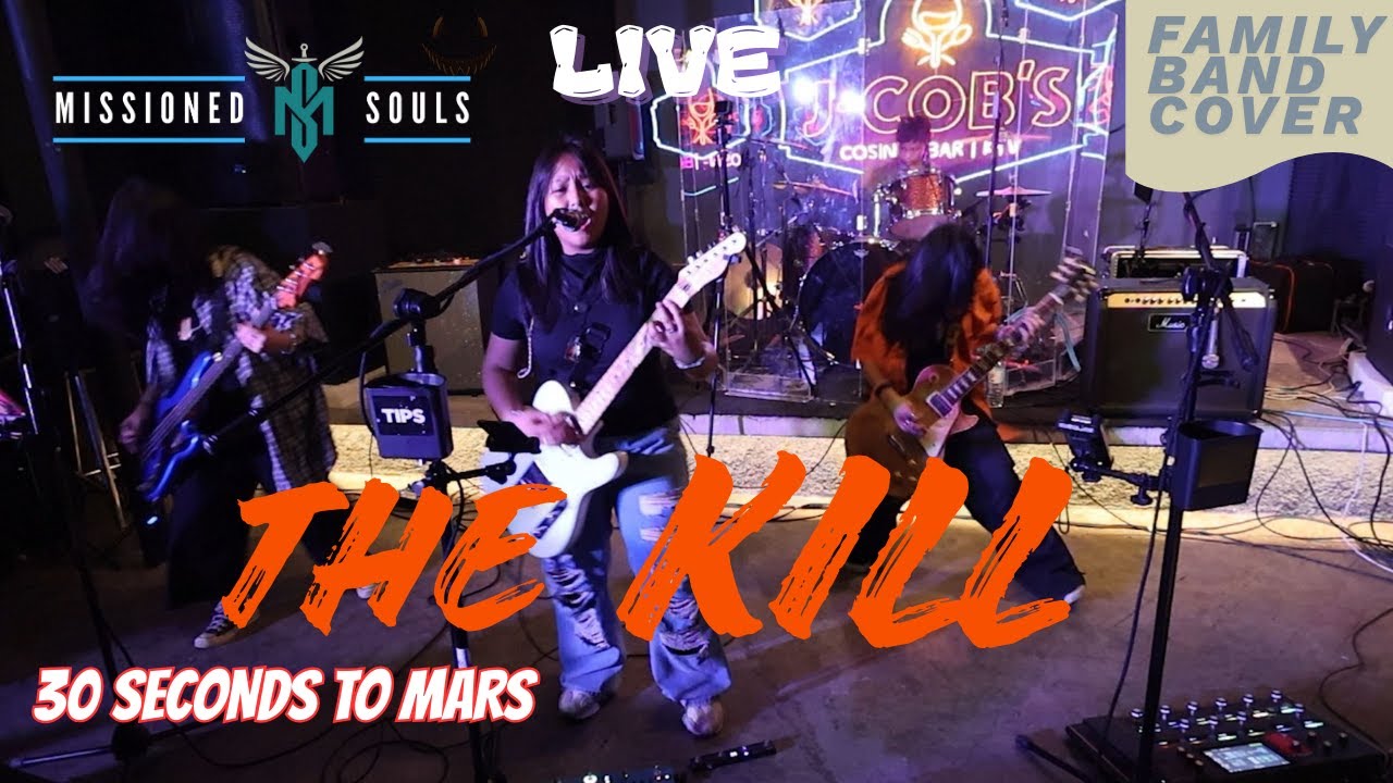 YEAR END JAM | THE KILL - 30 Seconds To Mars  | Missioned Souls LIVE @ J-Cob’s Cosina Bar