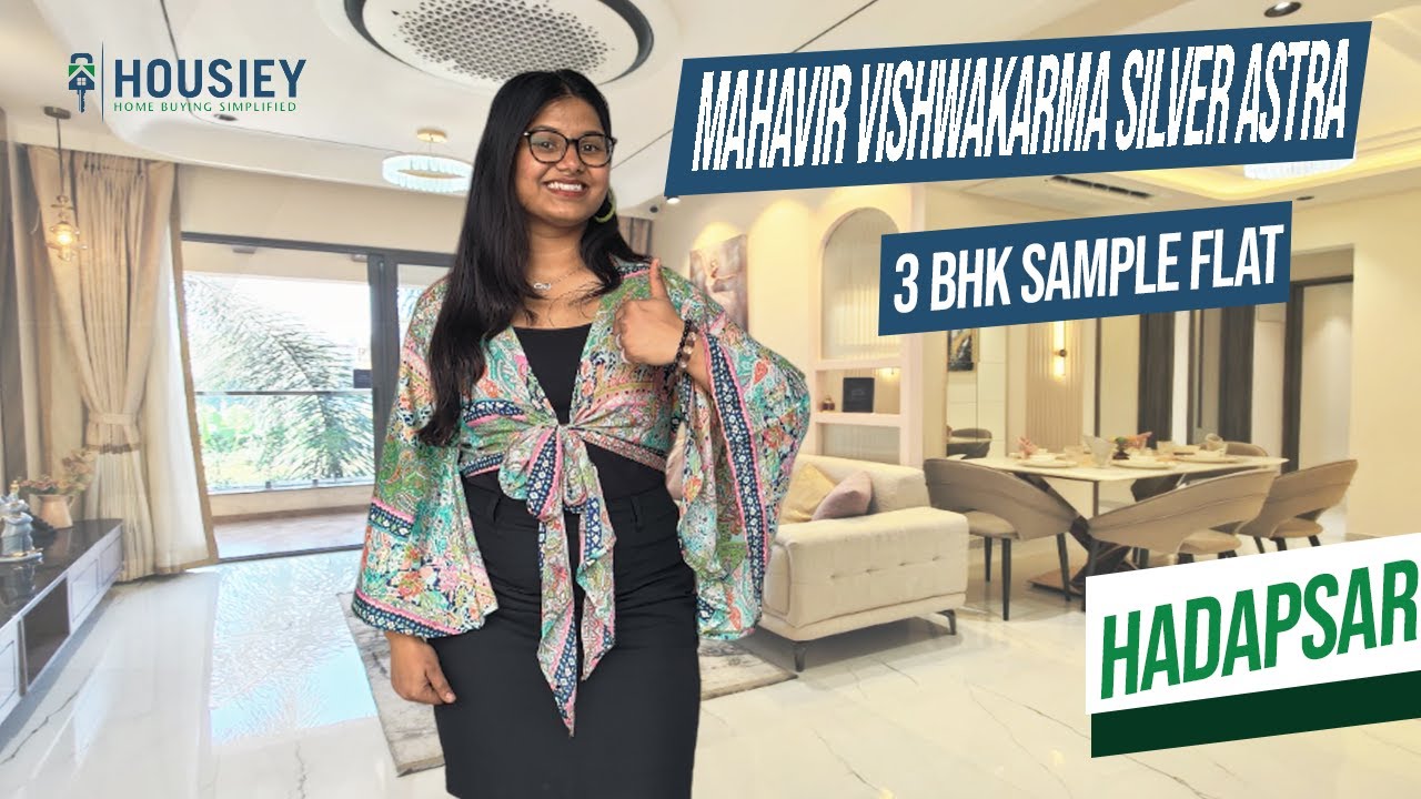 Silver Astra | 3 BHK Sample Flat Tour [2025] | Mahavir Vishwakarma Properties Hadapsar
