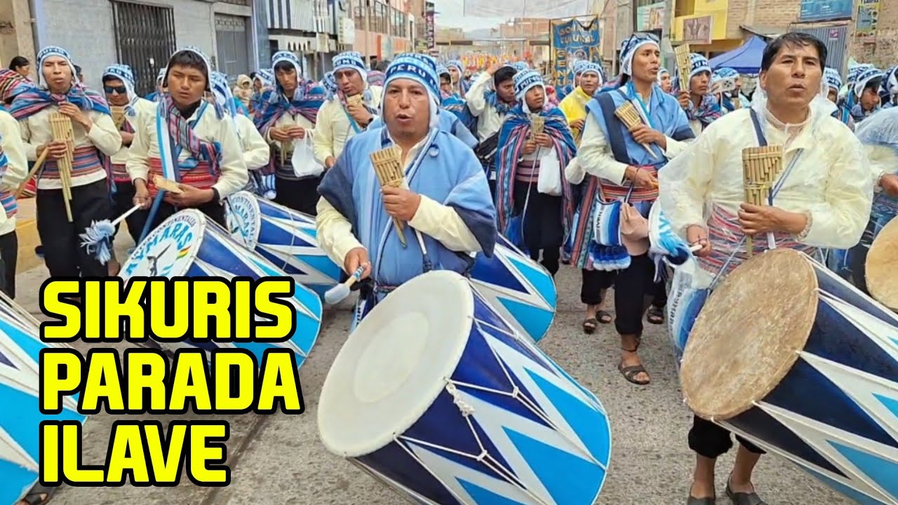PARADA SIKURIS ILAVE  Part 4 / Puno PERU
