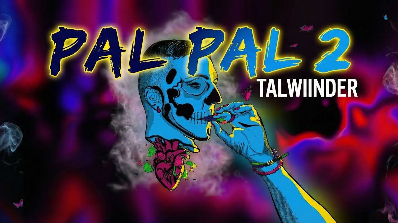 Talwiinder | Pal Pal 2 - Official Music Video | New song 2025 | Romantic Love Song | AFUSIC PAL PAL2