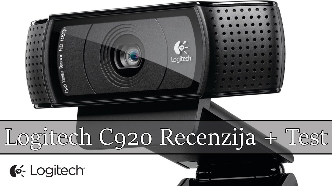 Logitech C920 Recenzija + Test
