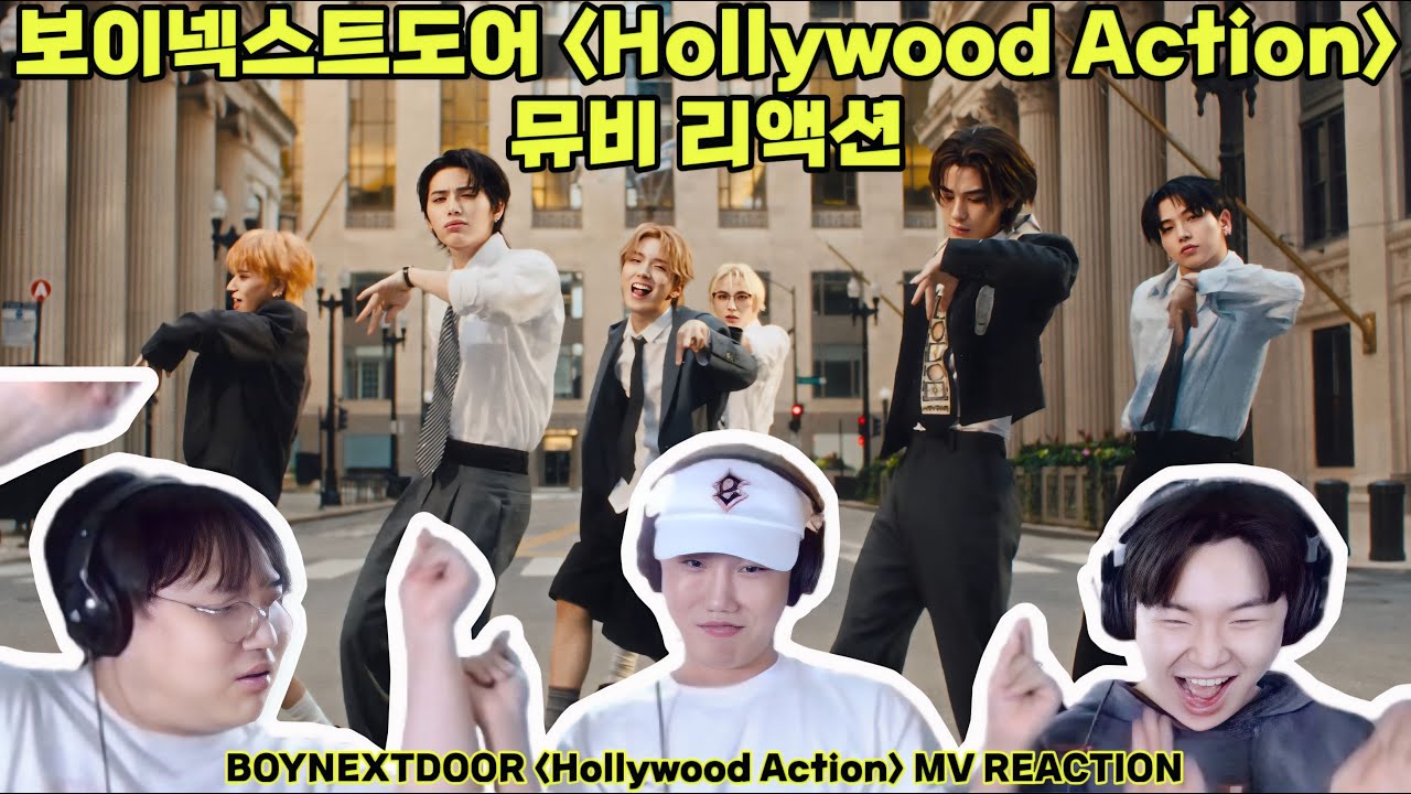 [ENG] 보이넥스트도어 'Hollywood Action' 뮤비 리액션 | BOYNEXTDOOR ' 'Hollywood Action' MV REACTION