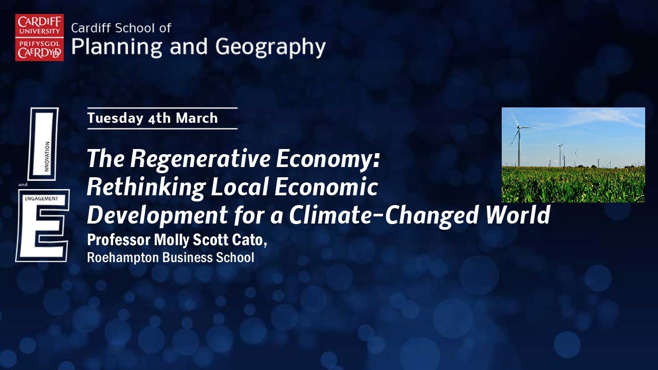 The Regenerative Economy - Professor Molly Scott Cato, Roehampton Business School